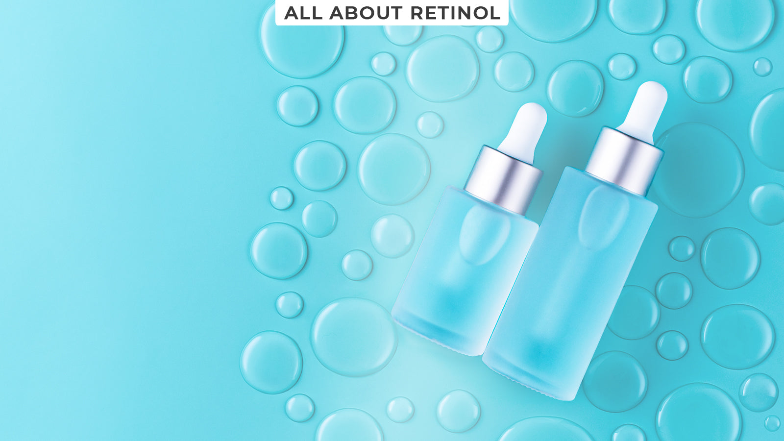 All about Retinol