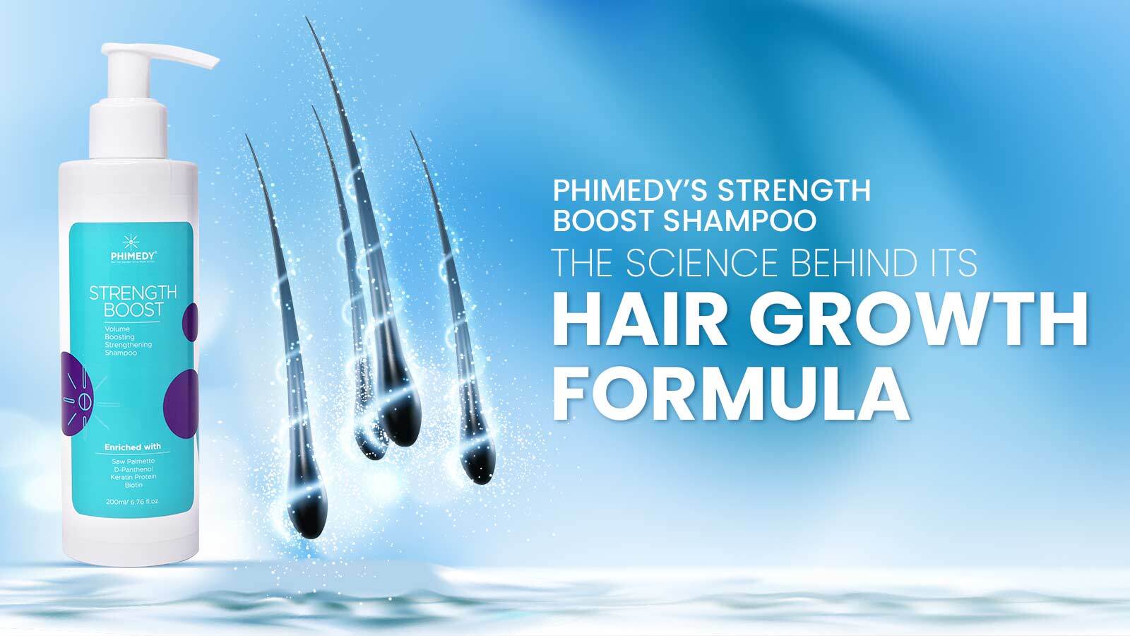 Phimedy’s Strength Boost Shampoo: The Science Behind Its Hair Growth Formula