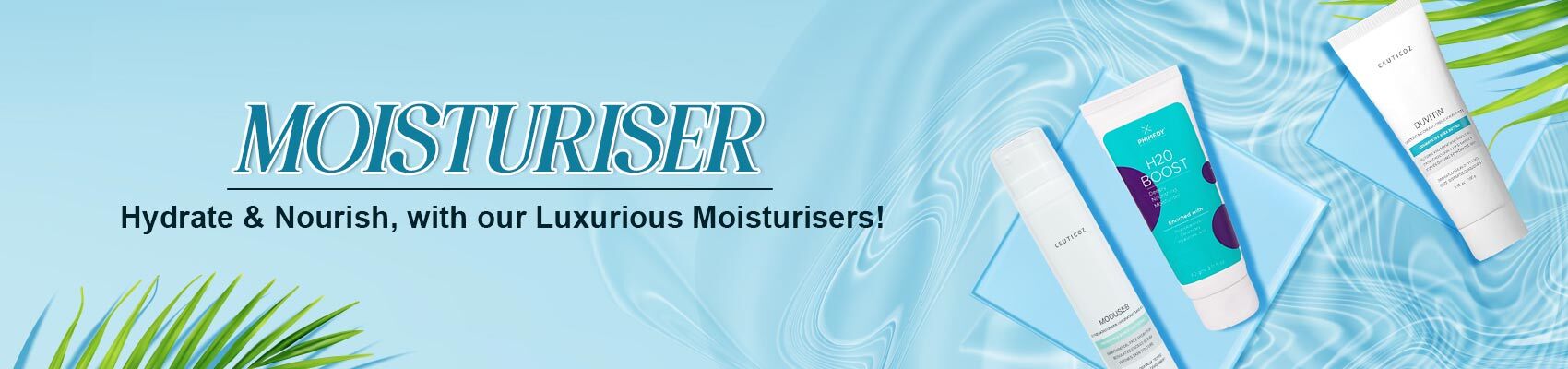 Moisturiser