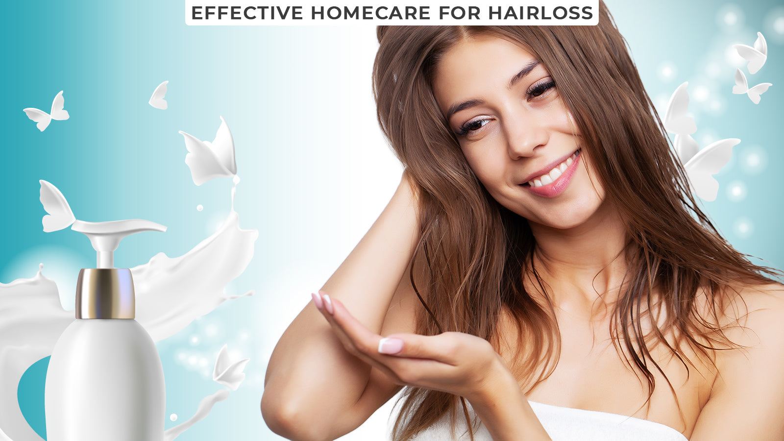 Effective Homecare for Hairloss